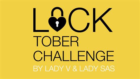 locktober challenge|Unlocking Fun: The Latest Locktober Challenge!